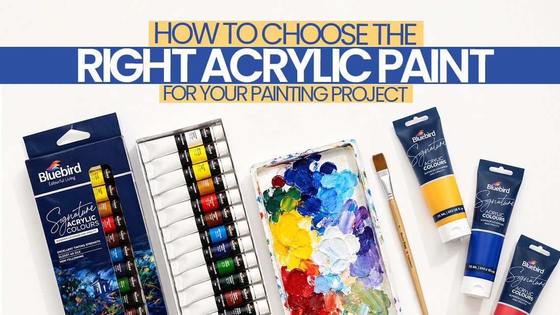 How to Choose the Right Acrylic Paint for Your Painting Project